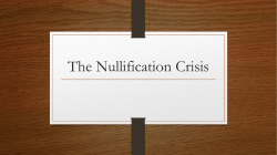 The Nullification Crisis