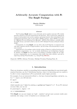 Arbitrarily Accurate Computation with R&mdash;The Rmpfr Package