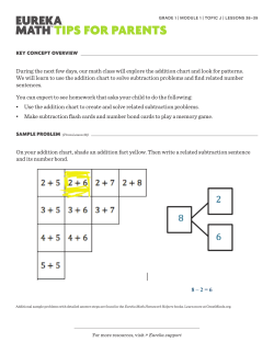 On your addition chart, shade an addition fact yellow. Then write a
