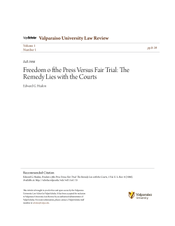 Freedom o fthe Press Versus Fair Trial: The Remedy Lies with the