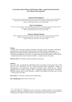 Convention, Interest Rates and Monetary Policy