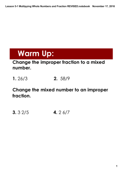 Lesson 5-1 Multipying Whole Numbers and Fraction REVISED