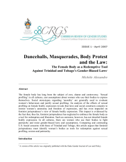 Dancehalls, Masquerades, Body Protest and the