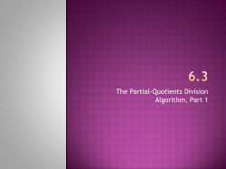 The Partial-Quotients Division Algorithm, Part 1