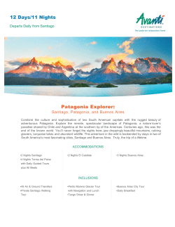 Patagonia Explorer: Santiago, Patagonia, and Buenos Aires &middot; Avanti
