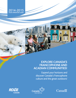 explore canada`s francophone and acadian communities!