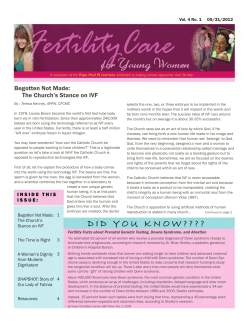 Begotten Not Made: The Church`s Stance on IVF