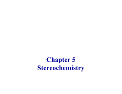 Chapter 5 Stereochemistry