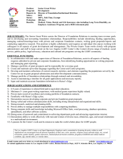 JOB SUMMARY: The Senior Grant Writer assists the Director of