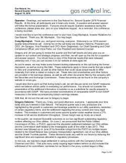 Operator: Greetings, and welcome to the Gas Natural Inc. Second