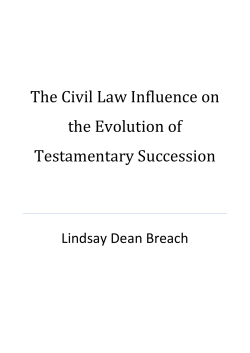The Civil Law Influence on the Evolution of Testamentary Succession