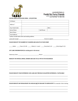 FOSTER HOME APPLICATION FORM &ndash; CATS/KITTENS Full Name