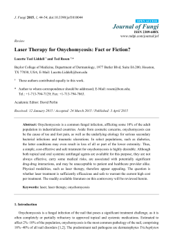 Laser Therapy for Onychomycosis: Fact or Fiction
