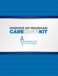 Hospice of Michigan Caregiver Kit