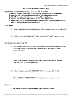 The Legislative Branch - Congress (Chapters 10 and 11)