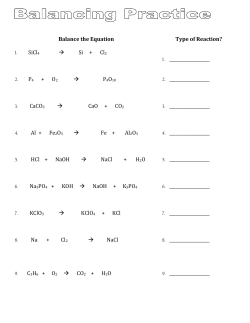 Balance the Equation Type of Reaction? SiCl4 &rarr; Si + Cl P4 + O2