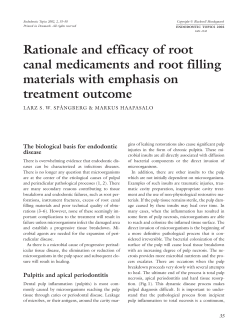 Rationale and efficacy of root canal medicaments and root filling
