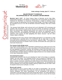 Major Project to develop the approaches of the Jacques Cartier Bridge