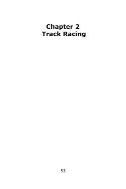 Chapter 2 Track Racing