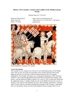 History 335 Crusades: Contact and Conflict in the