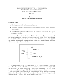 T (t) ω(t) Inertia, J Bearings, T , b