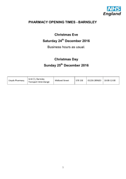 PHARMACY OPENING TIMES - BARNSLEY Christmas Eve