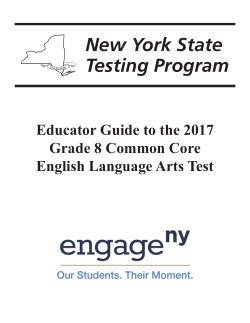 Educator Guide to the 2017 Grade 8 Common Core English