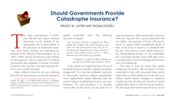 Should Governments Provide Catastrophe Insurance?