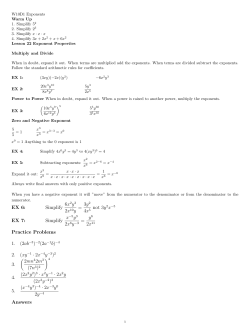 EX 6: Simplify 6x2y3 2x10y = 3y2 4x5 not 3y2x