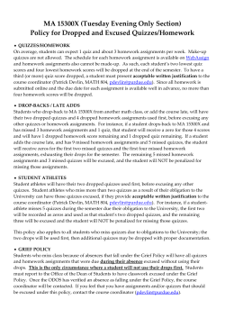 Policy for Dropped and Excused Quizzes/Homework