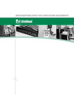 MISCONCEPTIONS ABOUT ARC-FLASH HAZARD ASSESSMENTS