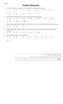 MCR3UI 1. Find the exact number of degrees in the angles with the