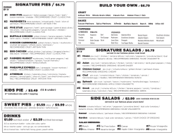 SIGNATURE SALADS / $6.79 SWEET PIES / $1.59 slice / $9.99