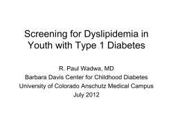 Screening for Dyslipidemia in Youth with Type 1 Diabetes