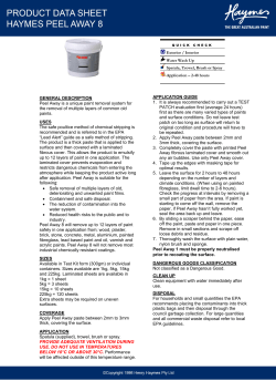 GENERAL DESCRIPTION Peel Away is a unique