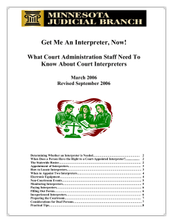 Get Me An Interpreter, Now! - National Center for State Courts