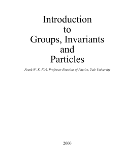 Introduction to Groups, Invariants and Particles
