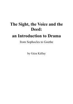 The Sight, the Voice and the Deed: an Introduction to
