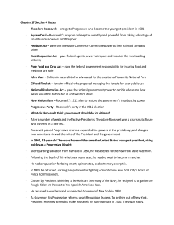 Chapter 17 Section 4 Notes &bull; Theodore Roosevelt &ndash; energetic
