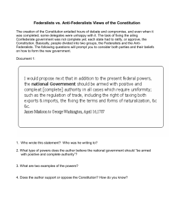 Federalists vs. Anti-Federalists Views of the Constitution
