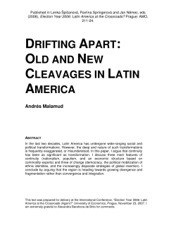 DRIFTING APART: OLD AND NEW CLEAVAGES IN LATIN AMERICA