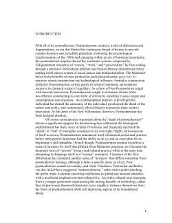 1 INTRODUCTION With all of its contradictions, Postmodernism