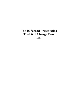 The 45 Second Presentation That Will Change Your Life