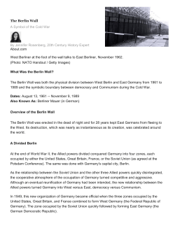 The Berlin Wall A Symbol of the Cold War By Jennifer Rosenberg
