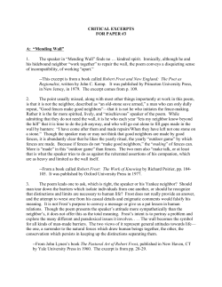 CRITICAL EXCERPTS FOR PAPER #3 A: &ldquo;Mending Wall&rdquo; 1. The