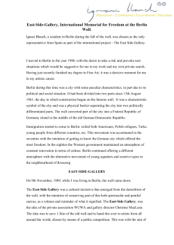 East-Side-Gallery, International Memorial for Freedom at the Berlin