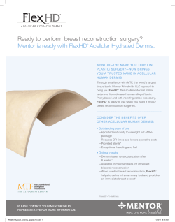 Mentor is ready with FlexHD&reg; Acellular Hydrated Dermis.
