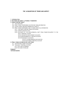 the acquisition of tense and aspect - E