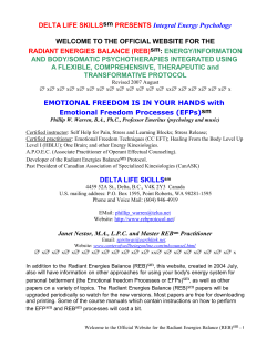 DELTA LIFE SKILLS sm PRESENTS Integral Energy Psychology