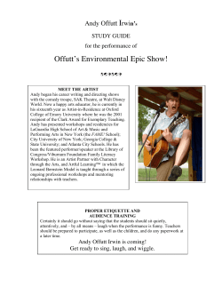 Offutt`s Environmental Epic Show!